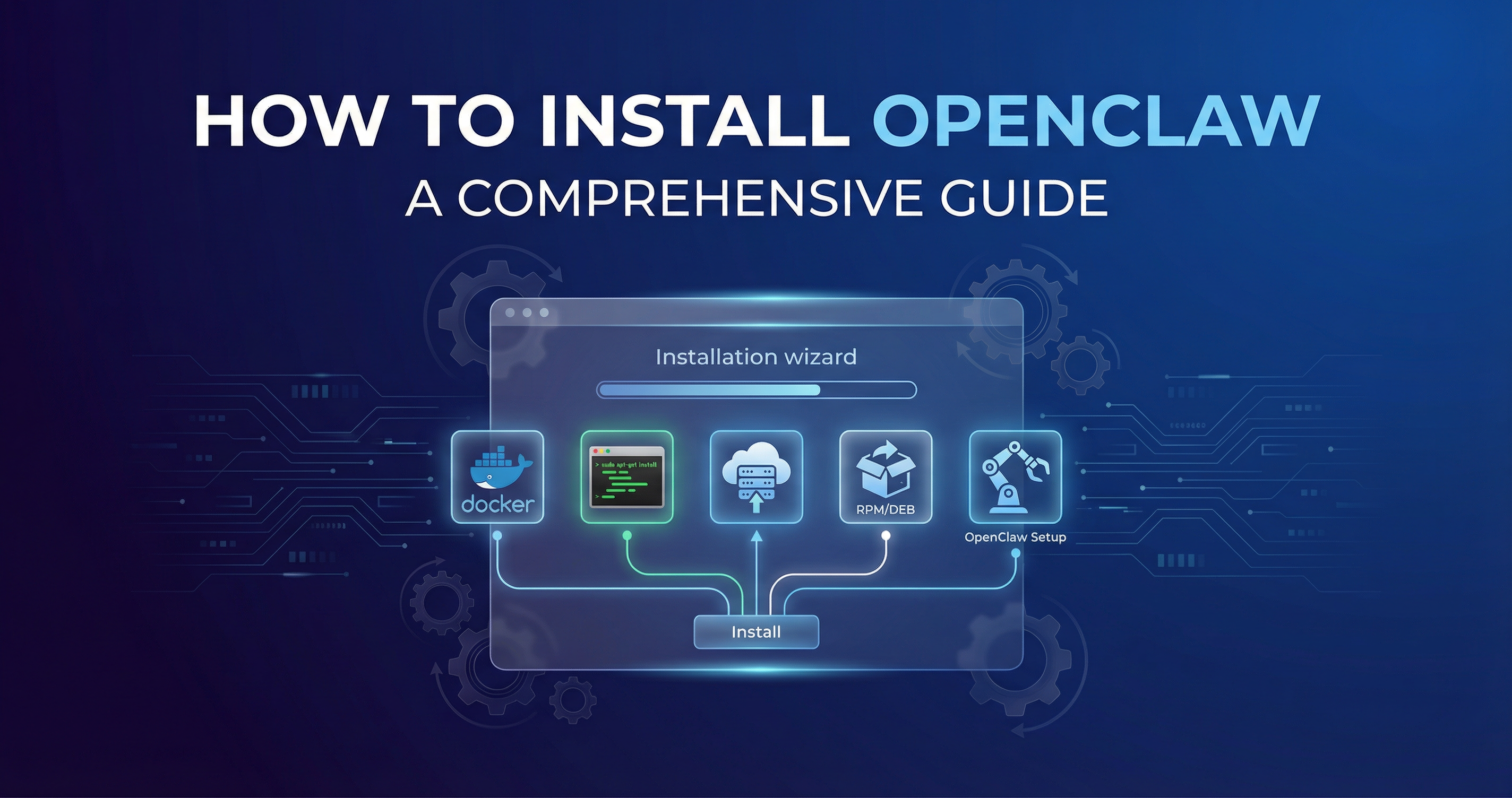 How to Install OpenClaw: 5 Different Methods for Every Setup