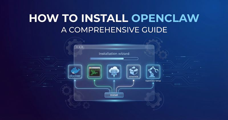 How to Install OpenClaw: 5 Different Methods for Every Setup